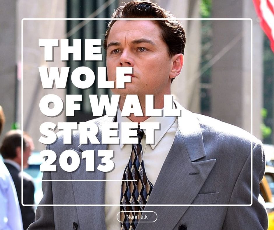 หนังการเงิน & หนังตลาดหุ้น The Wolf of Wall Street (2013)