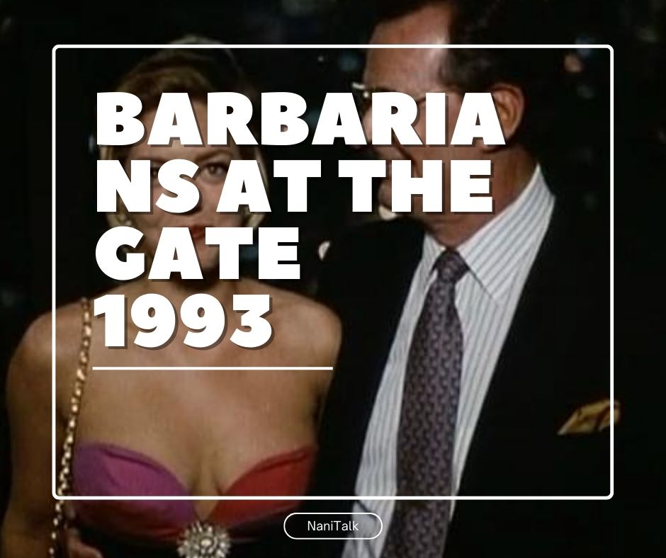 หนังการเงิน & หนังตลาดหุ้น Barbarians at the Gate (1993)