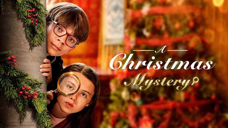 หนังคริสต์มาส A Christmas Mystery