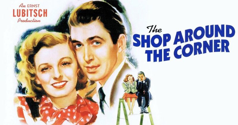 หนังคริสต์มาส เรื่อง The Shop Around the Corner 1940