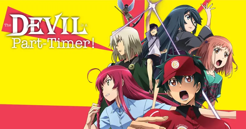 อนิเมะตลก เรื่อง The Devil Is A Part Timer, Hataraku Maou-sama! (ผู้กล้าซึนซ่าส์กับจอมมารสู้ชีวิต)