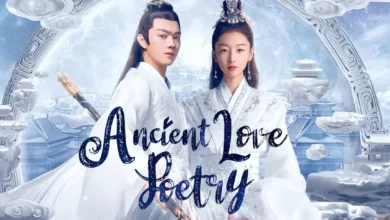 รีวิวซีรีส์ Ancient Love Poetry (ตำนานรักสองสวรรค์)