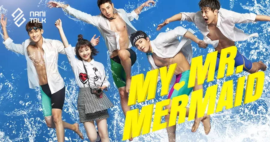 ซีรีส์จีนพระเอกเป็นประธานบริษัท (CEO) เรื่อง MY MR. MERMAID (พุ่งด้วยใจ ไปสู่ฝัน)