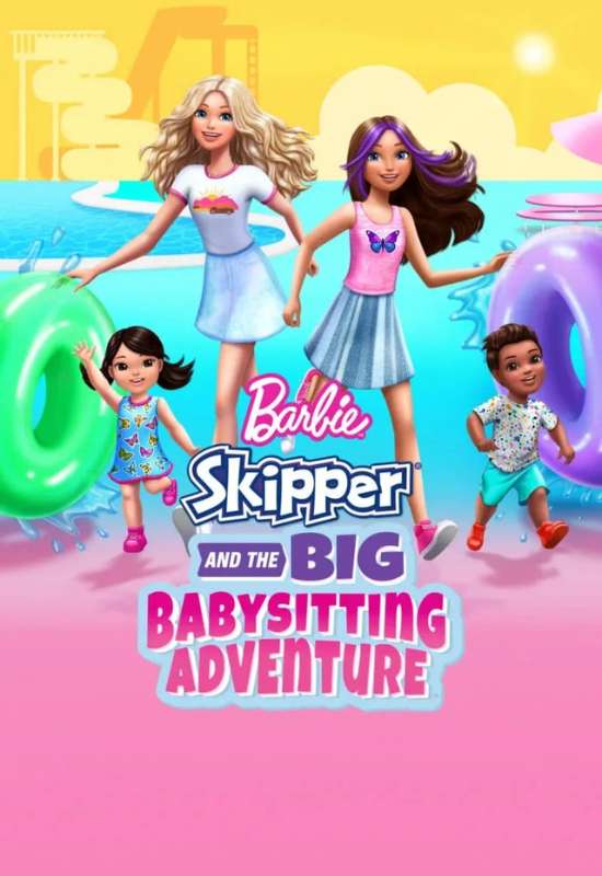 Barbie Skipper and the Big Babysitting Adventure