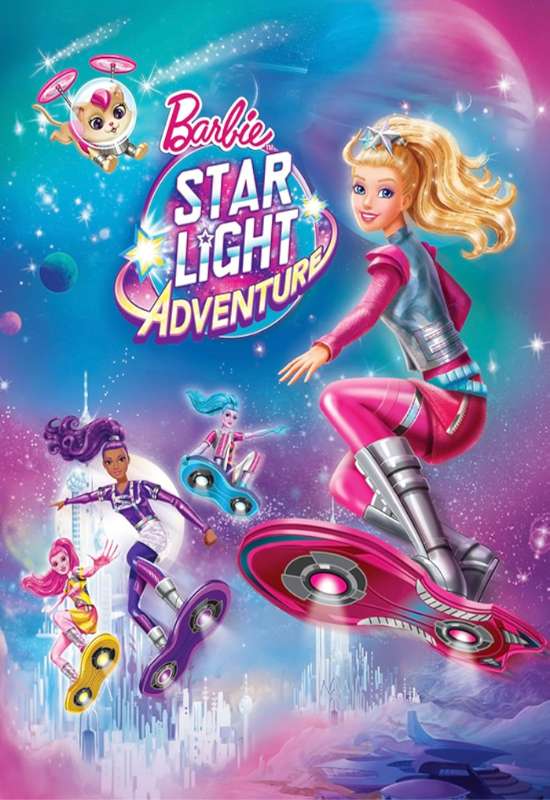 Barbie: Star Light Adventure (บาร์บี้ กับการผจญภัยในหมู่ดาว)
