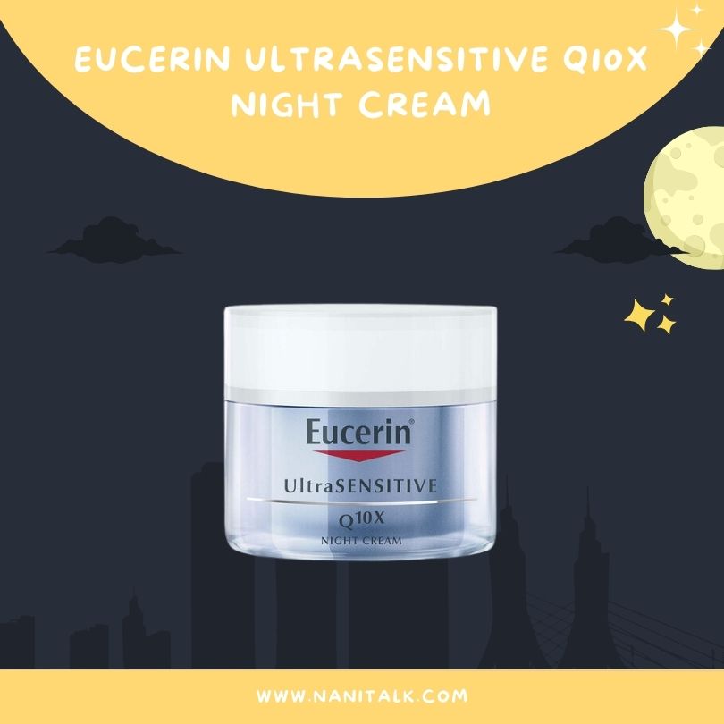 ไนท์ครีม Eucerin UltraSensitive Q10X Night Cream