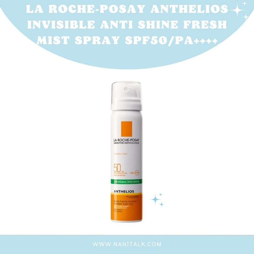 ครีมกันแดดทาตัว LA ROCHE POSAY Anthelios Invisible Anti Shine Fresh Mist Spray SPF50PA