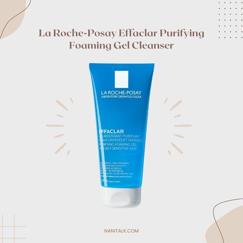 โฟมล้างหน้าลดสิวสำหรับผิวมัน La Roche Posay Effaclar Purifying Foaming Gel Cleanser