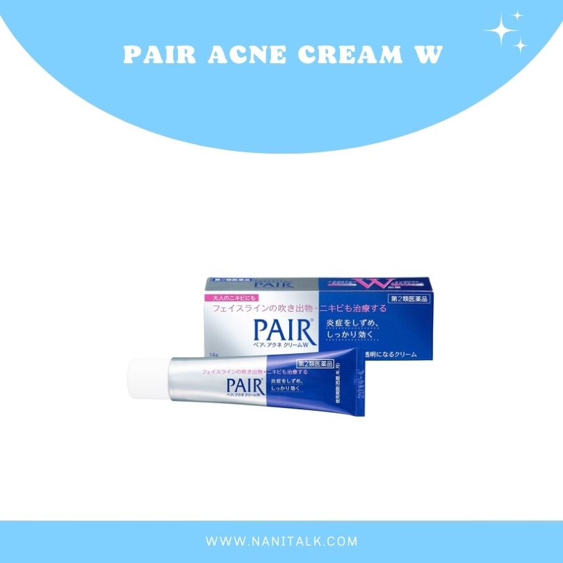 ครีมลดรอยสิวและรักษาสิว Pair Acne Cream W