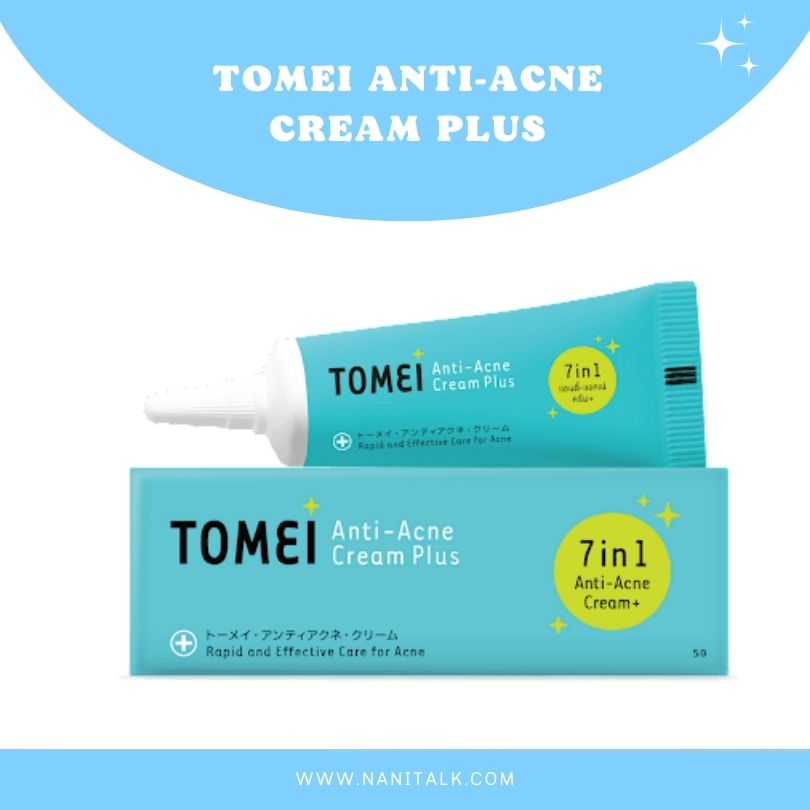 ครีมลดรอยสิวและรักษาสิว Tomei Anti Acne Cream Plus