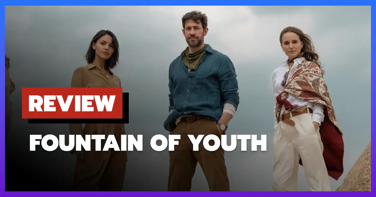 [รีวิว-เรื่องย่อ] Fountain of Youth (2025)