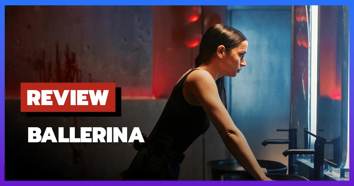[รีวิว-เรื่องย่อ] บัลเลรินา แค้นกว่านรก | Ballerina (2025)