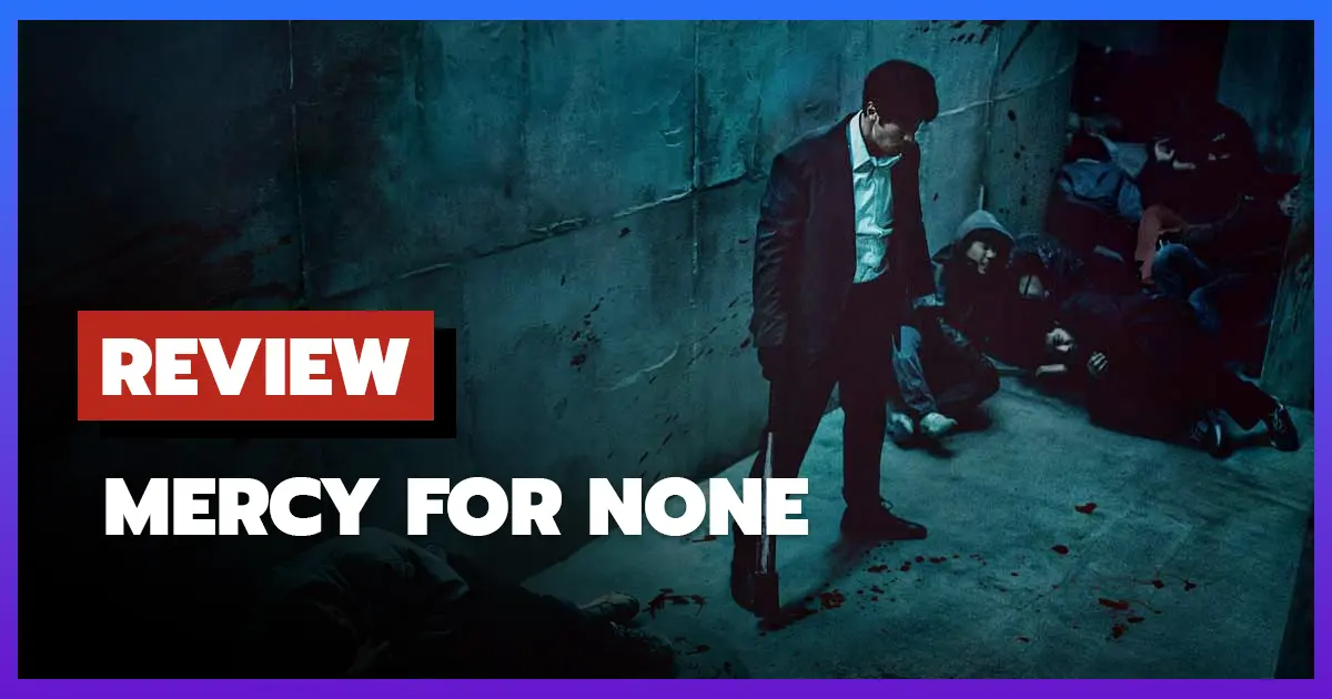 Review Mercy For None (2025)