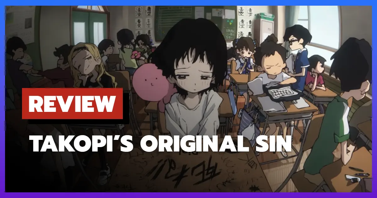 [รีวิว-เรื่องย่อ] กำเนิดบาปทาโกปี้ | Takopi’s Original Sin (2025)