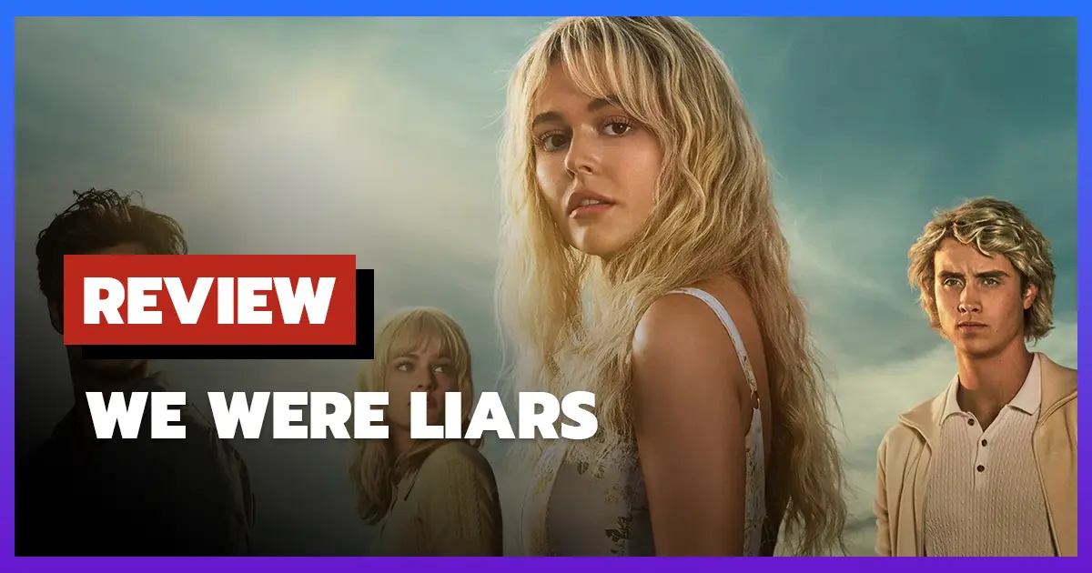 [รีวิว-เรื่องย่อ] เราคือคนโกหก | We Were Liars (2025) ความลับครอบครัวระทึกขวัญ