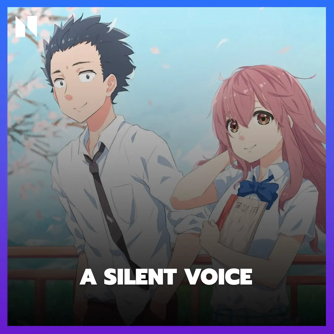 A Silent Voice (รักไร้เสียง)