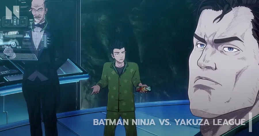 Batman Ninja vs Yakuza League