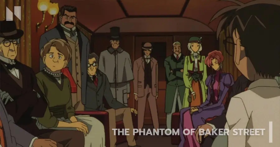 โคนัน เดอะมูฟวี่ 6: ปริศนาบนถนนสายมรณะ Detective Conan The Phantom of Baker Street