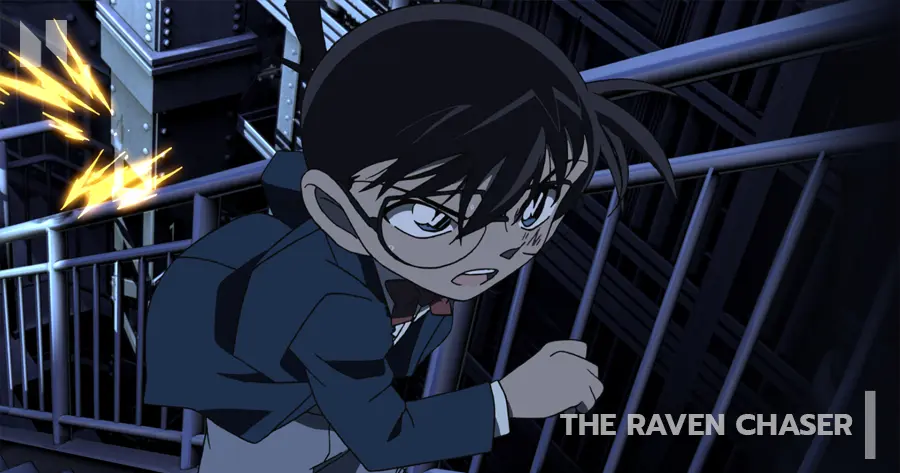 โคนัน เดอะมูฟวี่ 13: ปริศนานักล่าทรชนทมิฬ Detective Conan The Raven Chaser
