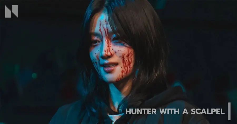 Hunter with a Scalpel