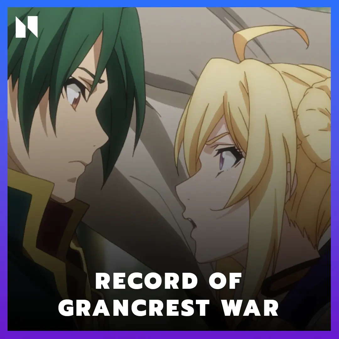Record of Grancrest War (บันทึกสงครามแกรนเครสท์)
