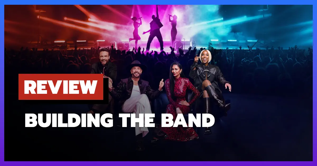 [รีวิว-เรื่องย่อ] ปิดตาฟอร์มวง | Building the Band (2025)