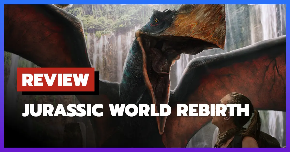 [รีวิว-เรื่องย่อ] จูราสสิค เวิลด์ กำเนิดชีวิตใหม่ | Jurassic World Rebirth (2025)