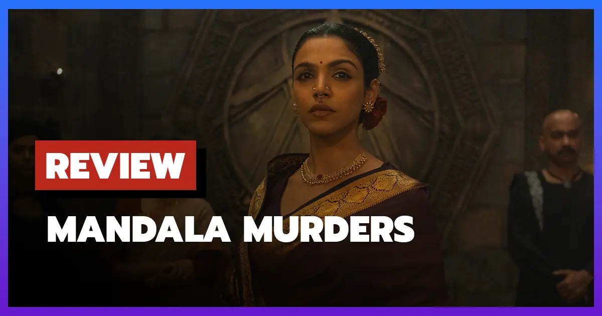 [รีวิว-เรื่องย่อ] ฆาตกรรมมันดาลา | Mandala Murders (2025)