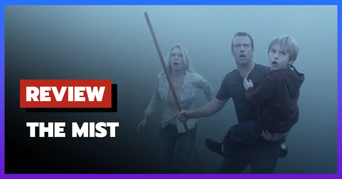 [รีวิว-เรื่องย่อ] มฤตยูหมอกกินมนุษย์ | The Mist (2007) หมอกมรณะที่เปลี่ยนมนุษย์ให้กลายเป็นสัตว์ร้าย