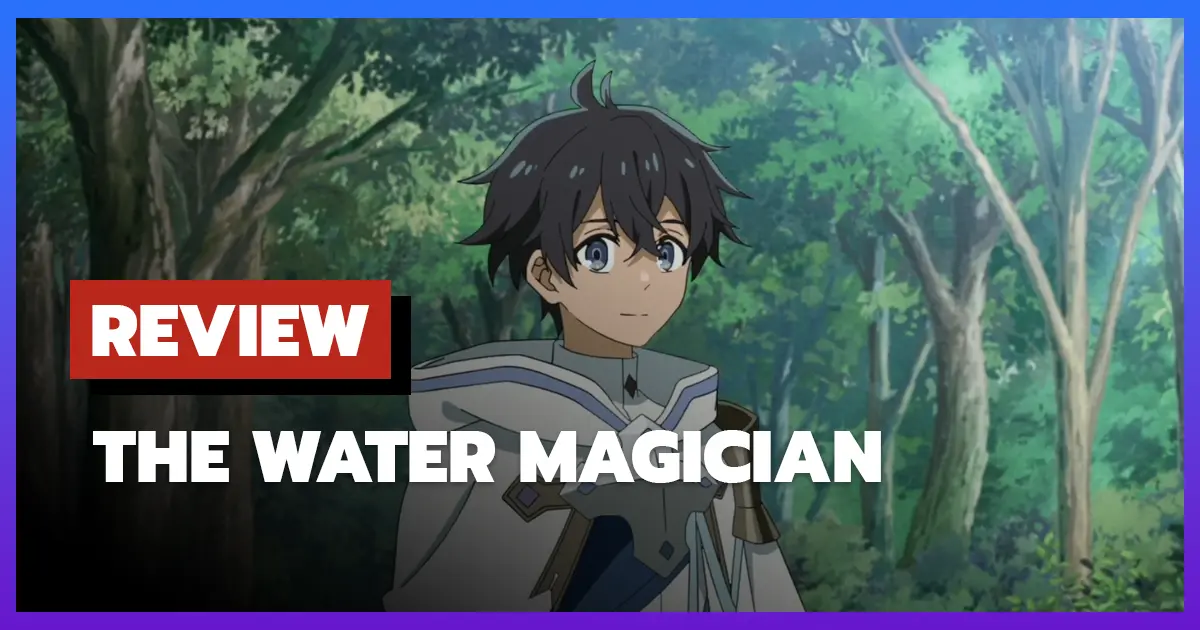 [รีวิว-เรื่องย่อ] The Water Magician (2025)