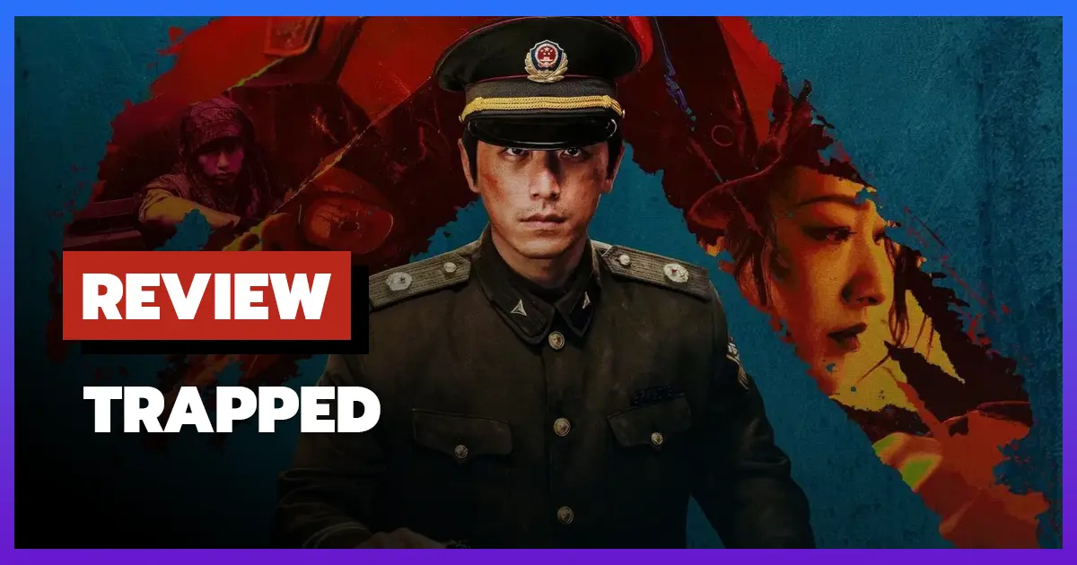 [รีวิว-เรื่องย่อ] Trapped (2025) ความตึงเครียดในเมืองร้างท่ามกลางพายุทราย