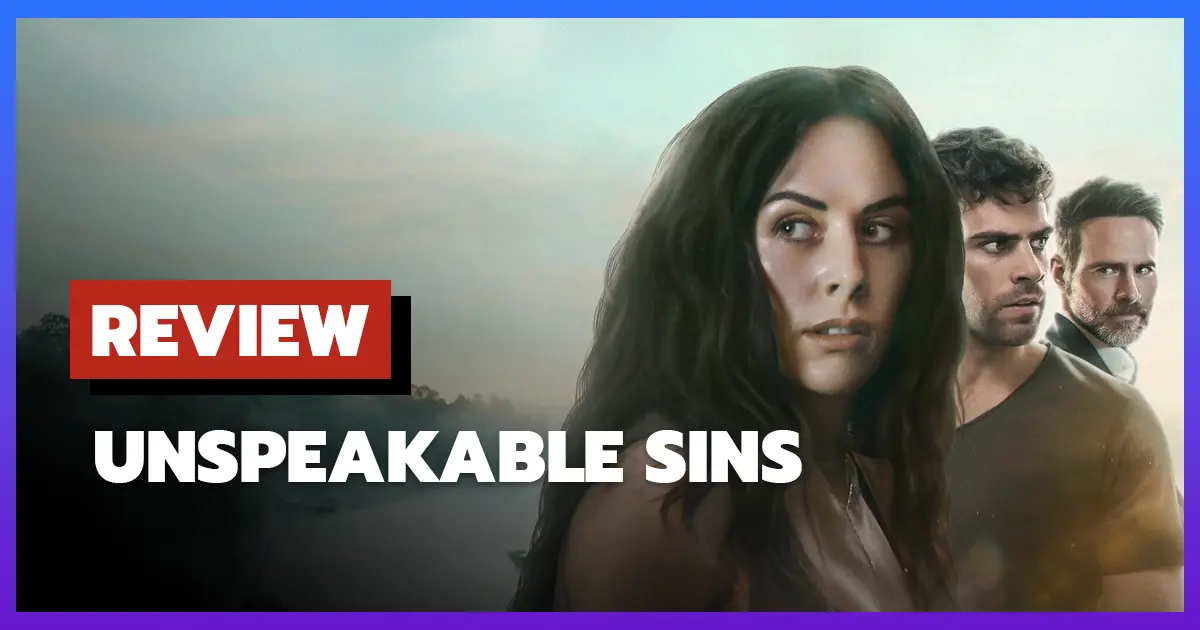 [รีวิว-เรื่องย่อ] บาปไร้บริสุทธิ์ | Unspeakable Sins (2025)