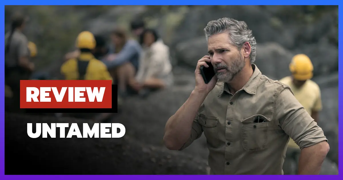 [รีวิว-เรื่องย่อ] ปมใจในป่าลึก | Untamed (2025) ปริศนาฆาตกรรมบนผาเอลแคปปิแทน