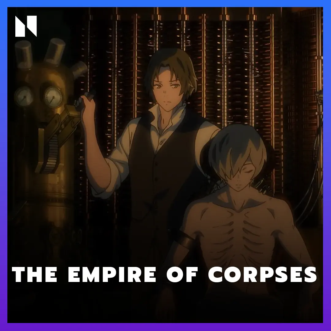 The Empire of Corpses