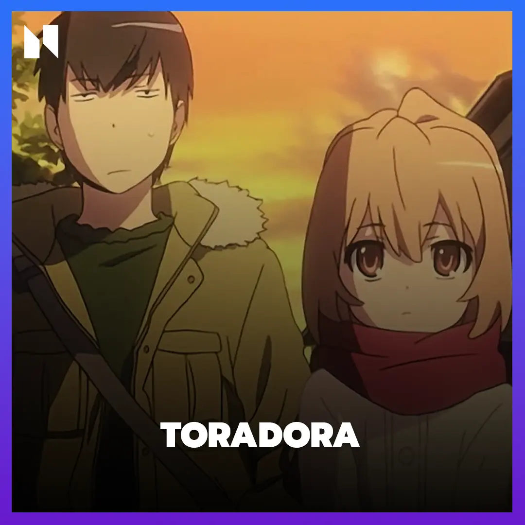 Toradora (โทระโดระ! ยายเสือใสกับนายหน้าโหด)