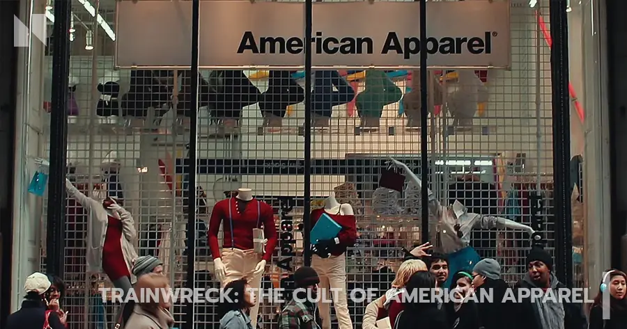 Trainwreck The Cult of American Apparel