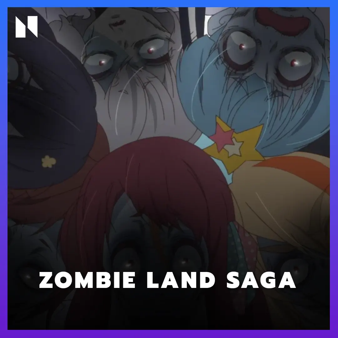 Zombie Land Saga
