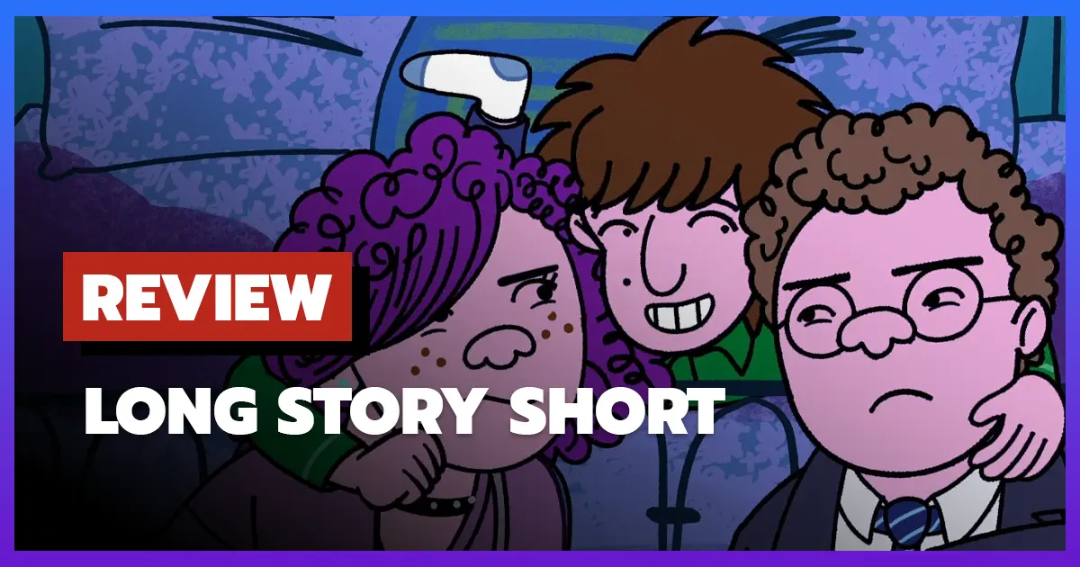 [รีวิว-เรื่องย่อ] ยาวไม่มัน สั้นหน่อยดีกว่า | Long Story Short (2025)