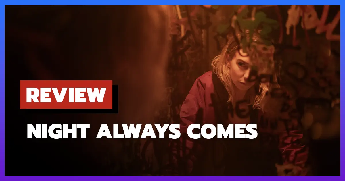 Review Night Always Comes (2025)