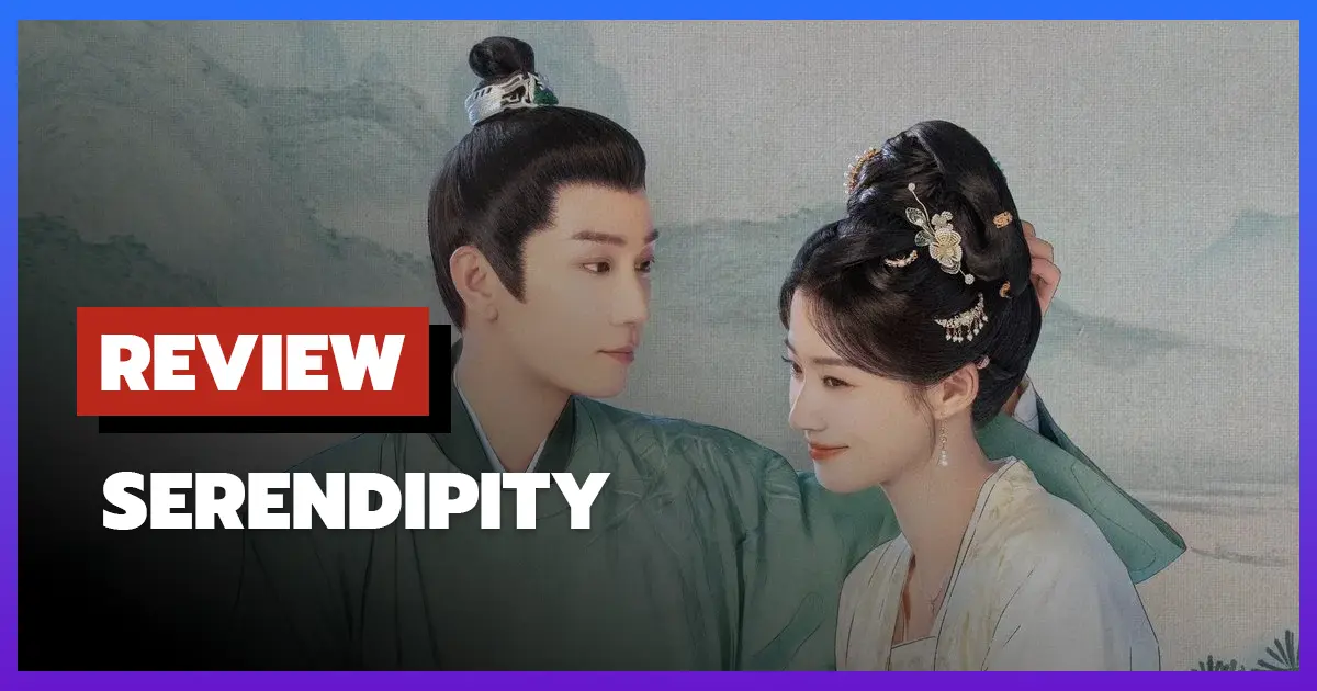[รีวิว-เรื่องย่อ] ราชบุตรเขยที่รัก | Serendipity (2025)