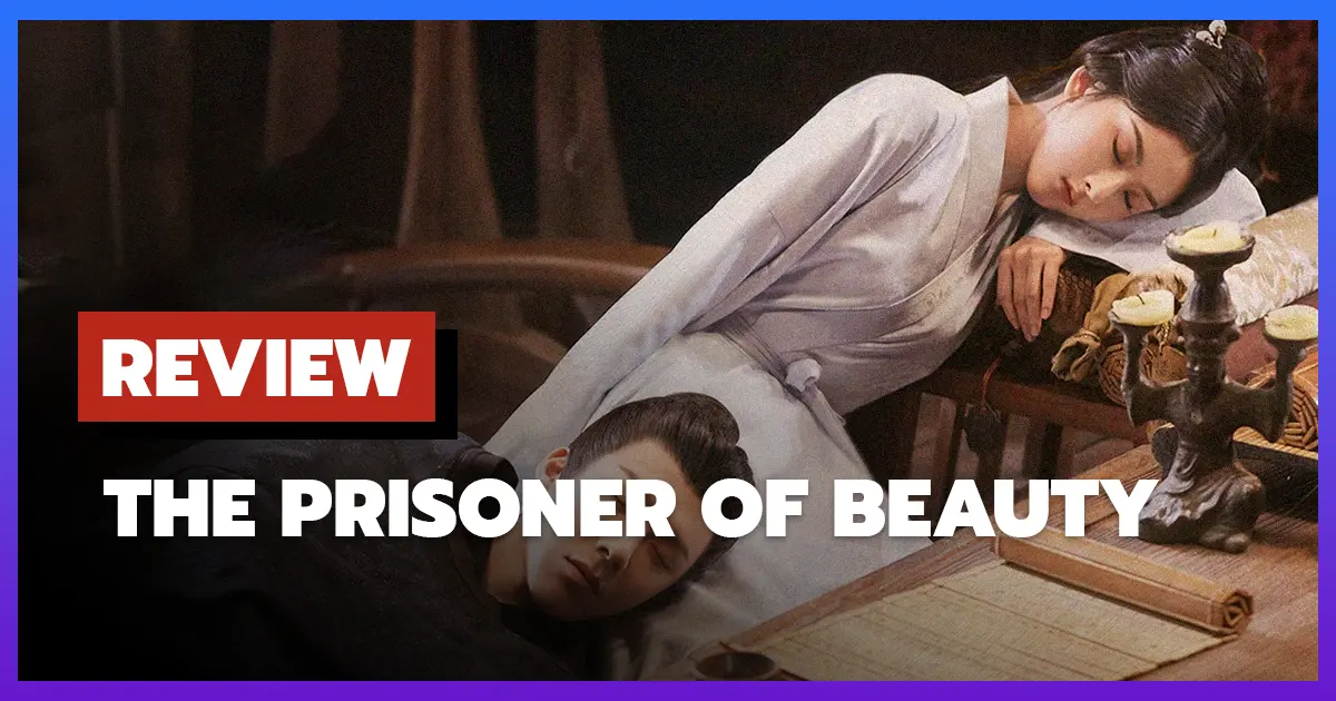 Review The Prisoner of Beauty