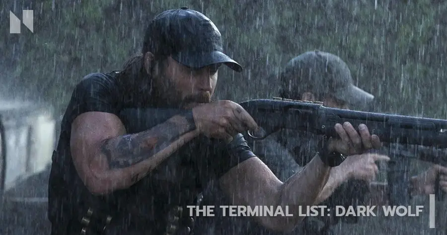 The Terminal List: Dark Wolf (เดอะ เทอร์มินอล ลิสต์: ดับมือสังหาร หมาป่าทมิฬ)