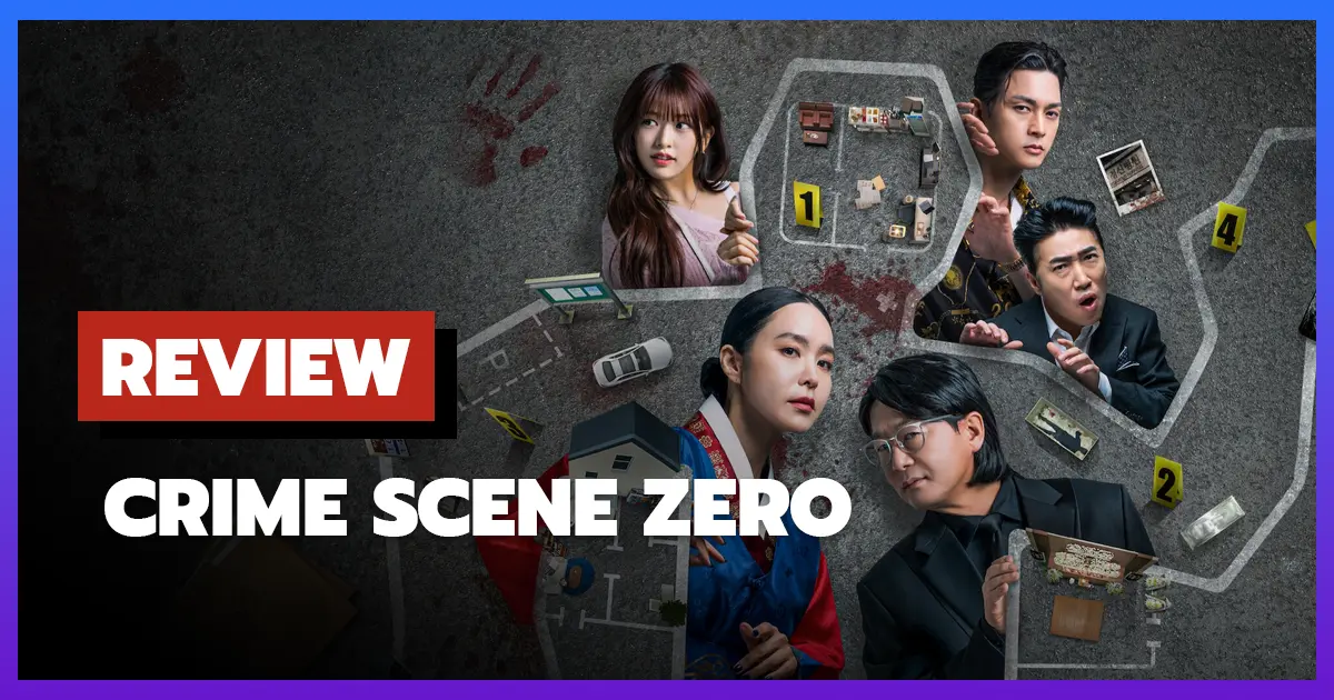 [รีวิว-เรื่องย่อ] ใครคือฆาตกร | Crime Scene Zero (2025)