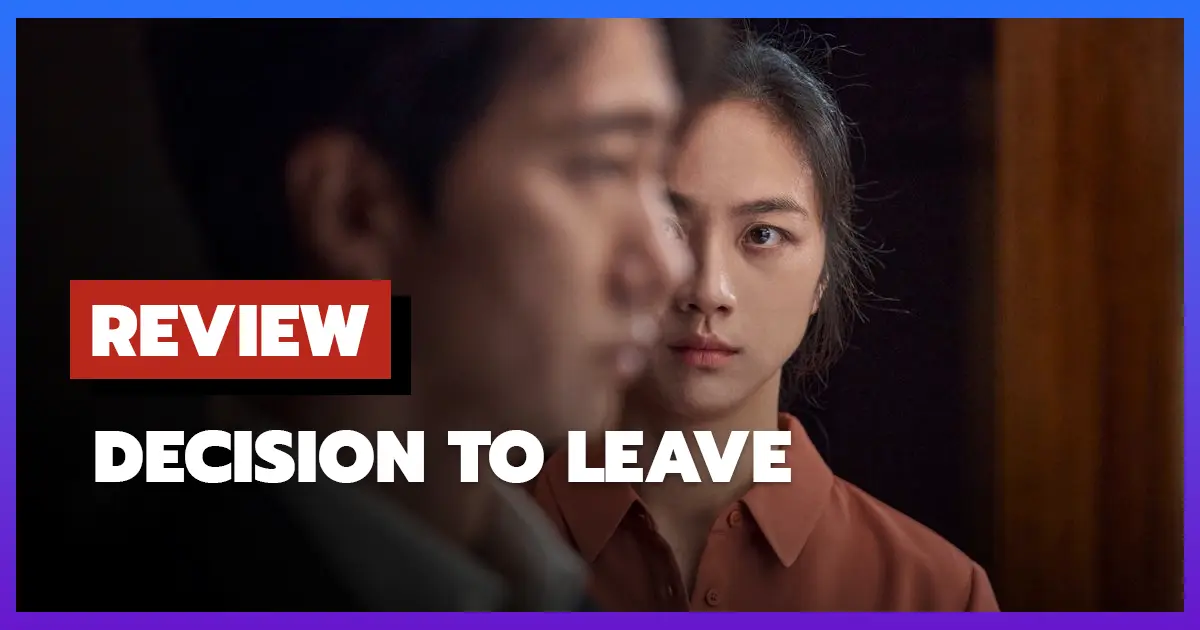 [รีวิว-เรื่องย่อ] ฆาตกรรมรักหลังเขา | Decision to Leave (2022)