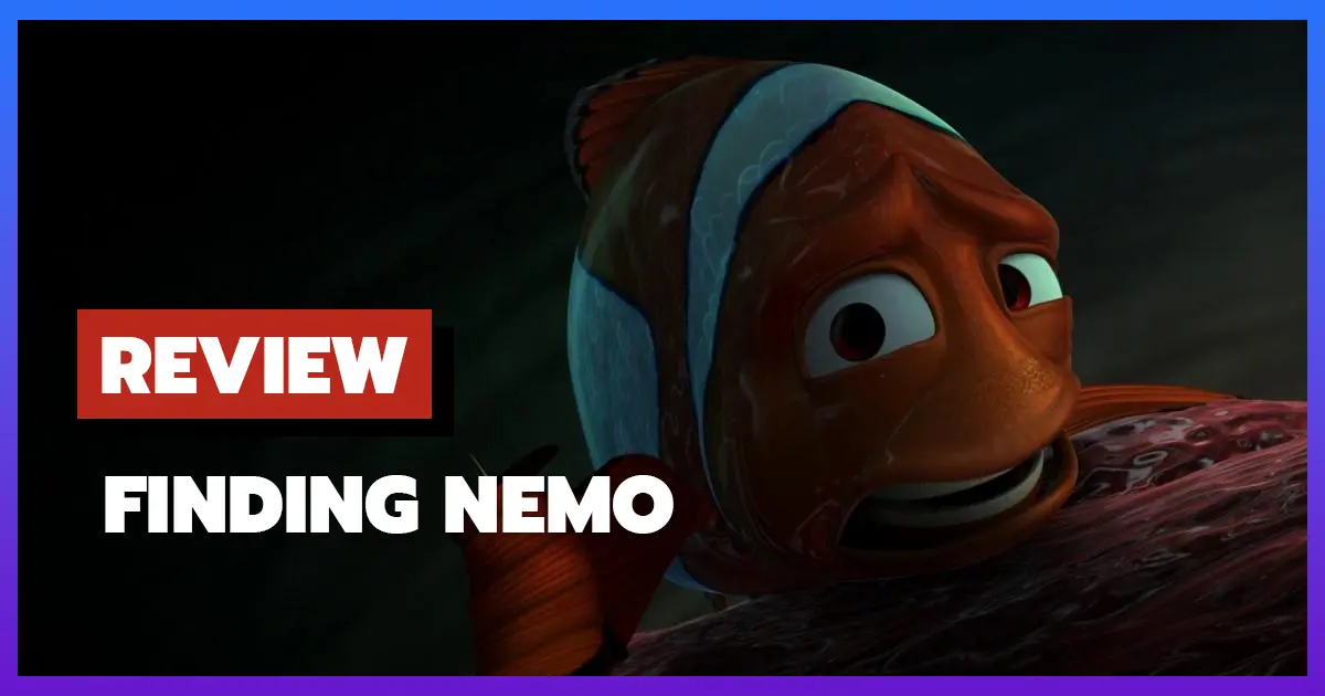 [รีวิว-เรื่องย่อ] นีโม…ปลาเล็ก หัวใจโต๊…โต | Finding Nemo (2003)