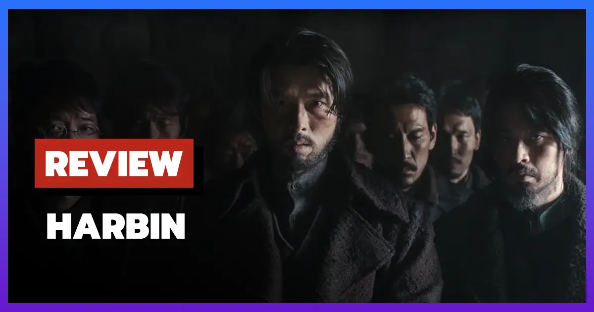 [รีวิว-เรื่องย่อ] Harbin (2024) หนังดราม่าประวัติศาสตร์เกาหลี