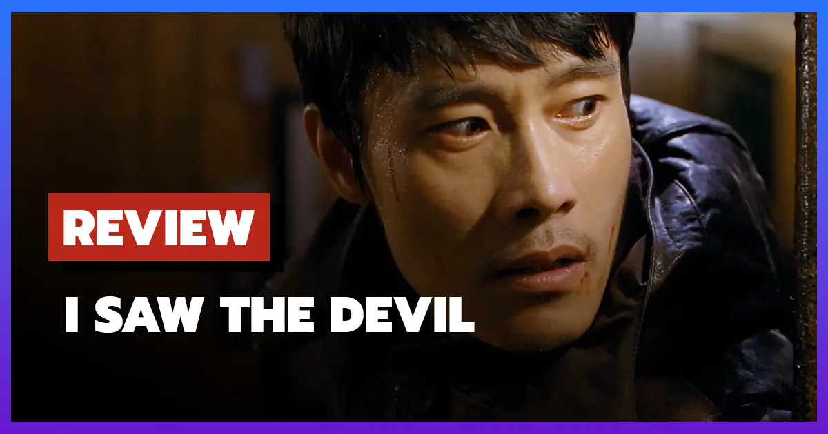 [รีวิว-เรื่องย่อ] เกมโหดล่าโหด | I Saw the Devil (2010)