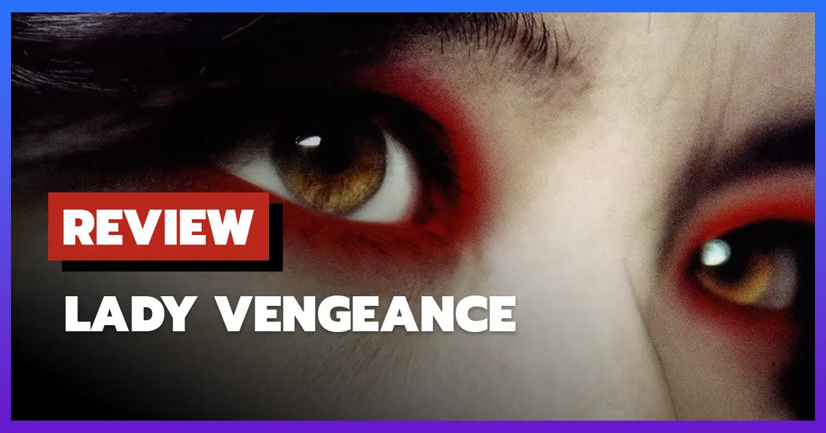 [รีวิว-เรื่องย่อ] เธอ! ฆ่าแบบชาติหน้าไม่ต้องเกิด | Lady Vengeance (2005) หนังแก้แค้นสุดโหด
