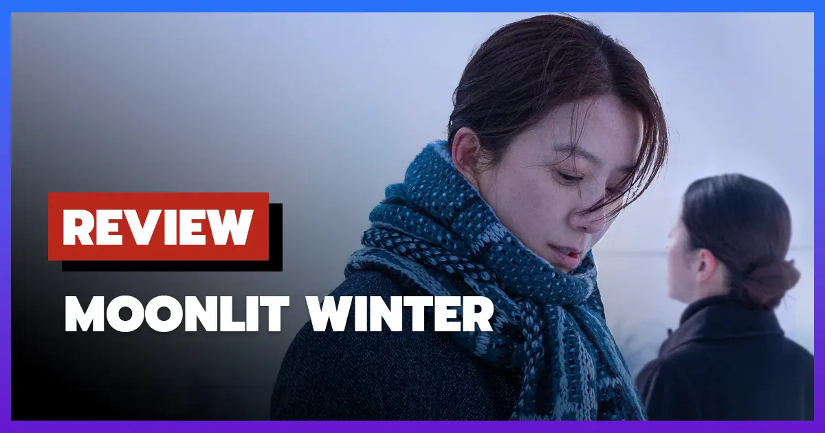 [รีวิว-เรื่องย่อ] คืนหิมะโปรย | Moonlit Winter (2019)