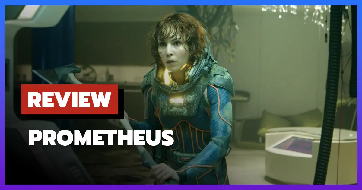 [รีวิว-เรื่องย่อ] โพรมีธีอุส | Prometheus (2012)